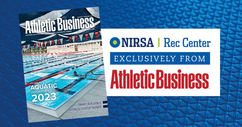 Read the NIRSA Rec Center feature article in AB Magazine: Take your professional development to the next level in 2023