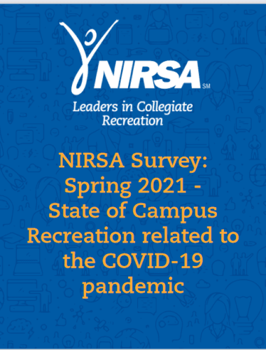 State of Campus Recreation related to the COVID-19 pandemic