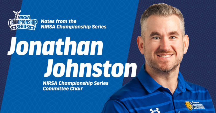 Jonathan Johnston, Chair of the NIRSA Championship Series Executive Work Team