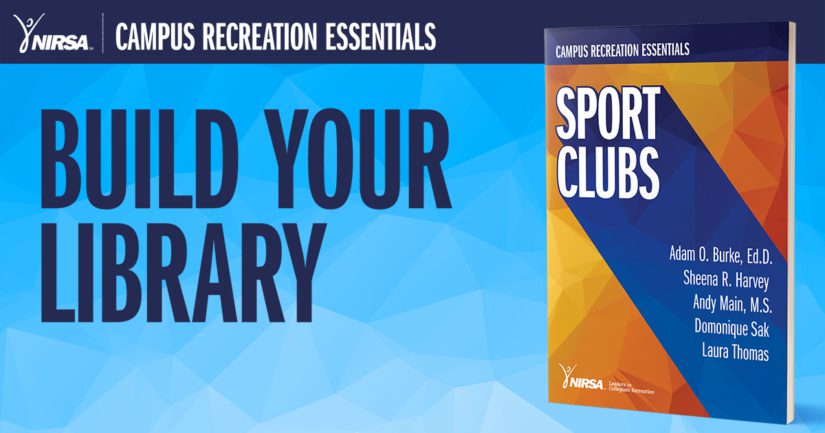 Campus Recreation Essentials: Sport Clubs