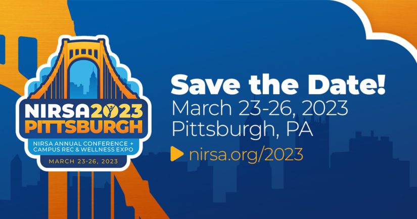 NIRSA 2023 Save the Date reminder, March 23-26, 2023 in Pittsburgh, PA