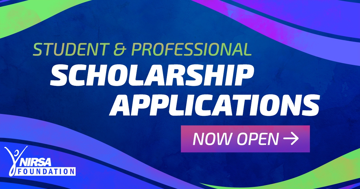 Apply for financial assistance from the NIRSA Foundation
