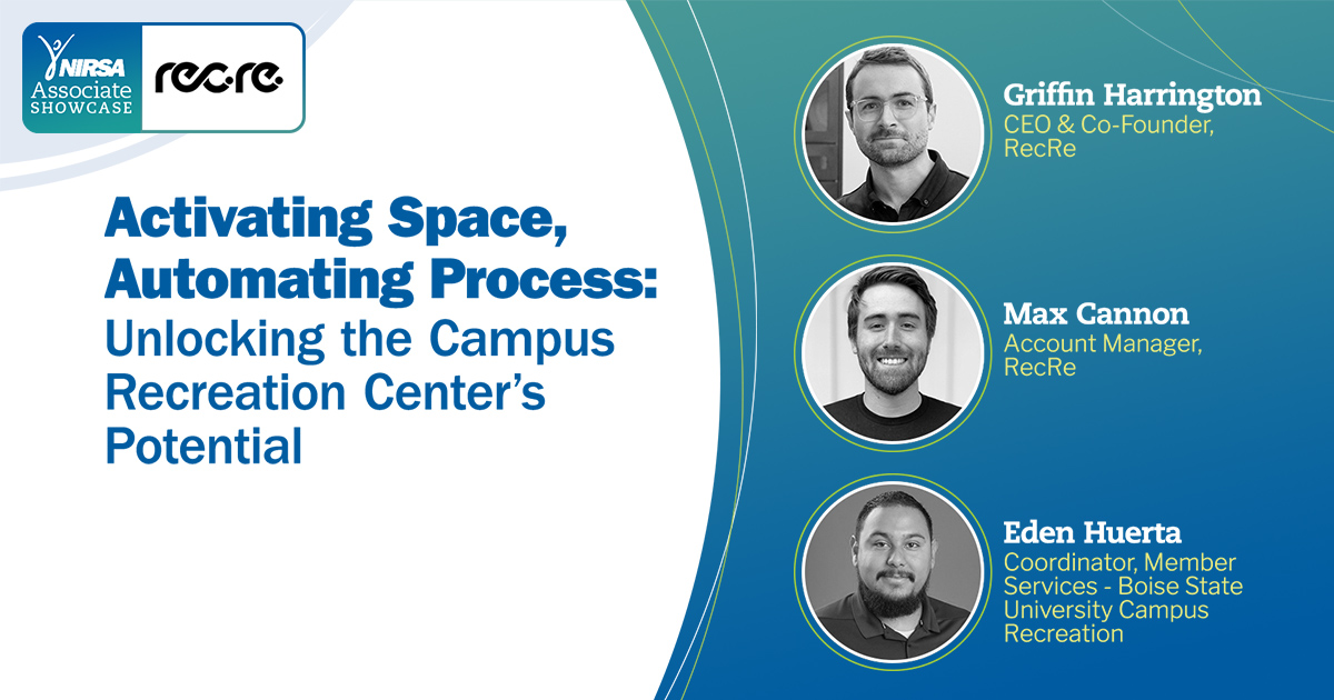 Activating Space, Automating Process: Unlocking the Campus Recreation Center's Potential Webinar