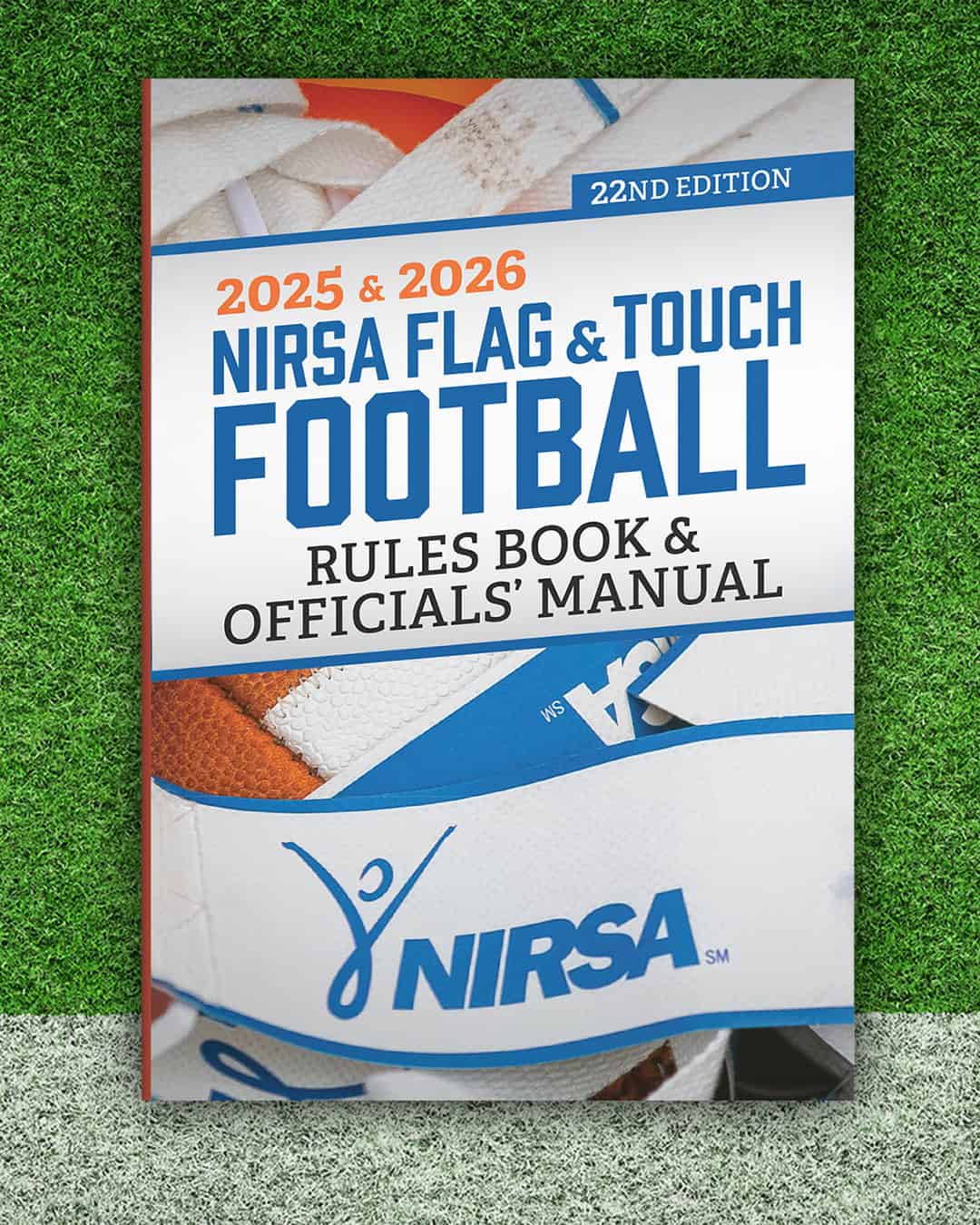 2025 & 2026 NIRSA Flag & Touch Football Rules Book & Officials Manual, 22nd edition