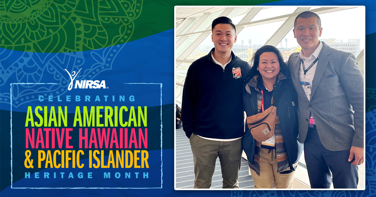 Celebrate AANHPI Heritage Month - Meet NIRSA’s Asian Community Caucus