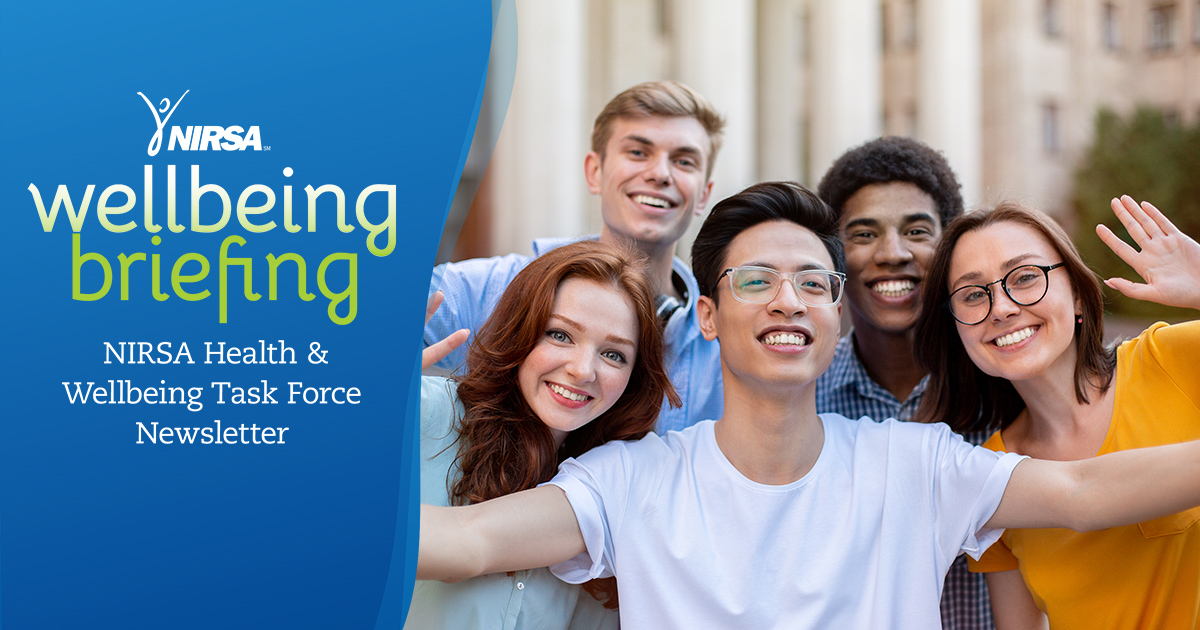 Explore ideas and resources in the latest NIRSA Wellbeing Briefing