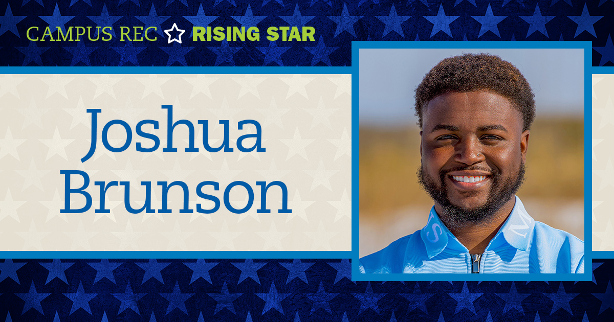 Joshua Brunson is a rising star in campus recreation