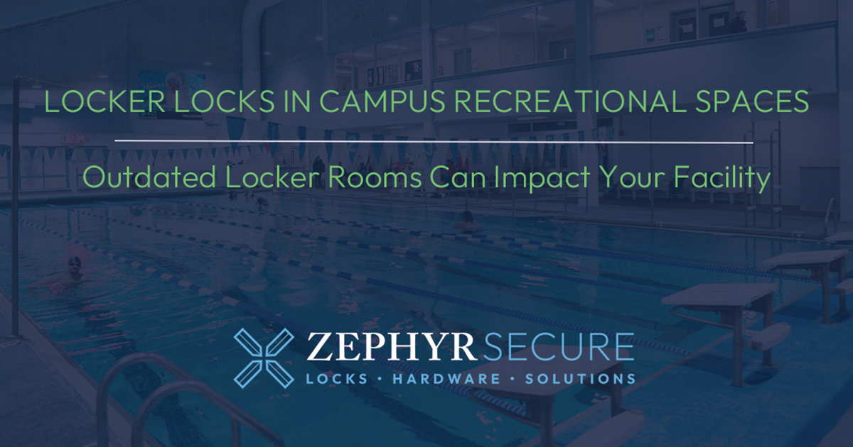 Updating your campus rec center’s locker room is a breeze with Zephyr Secure