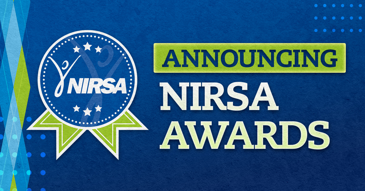 Announcing many of the 2025 NIRSA award recipients