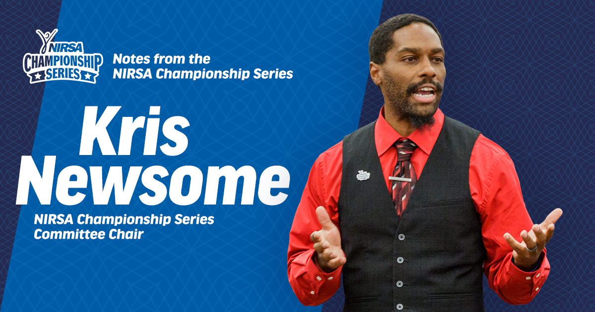 You matter: NIRSA Championship Series updates from Kris Newsom