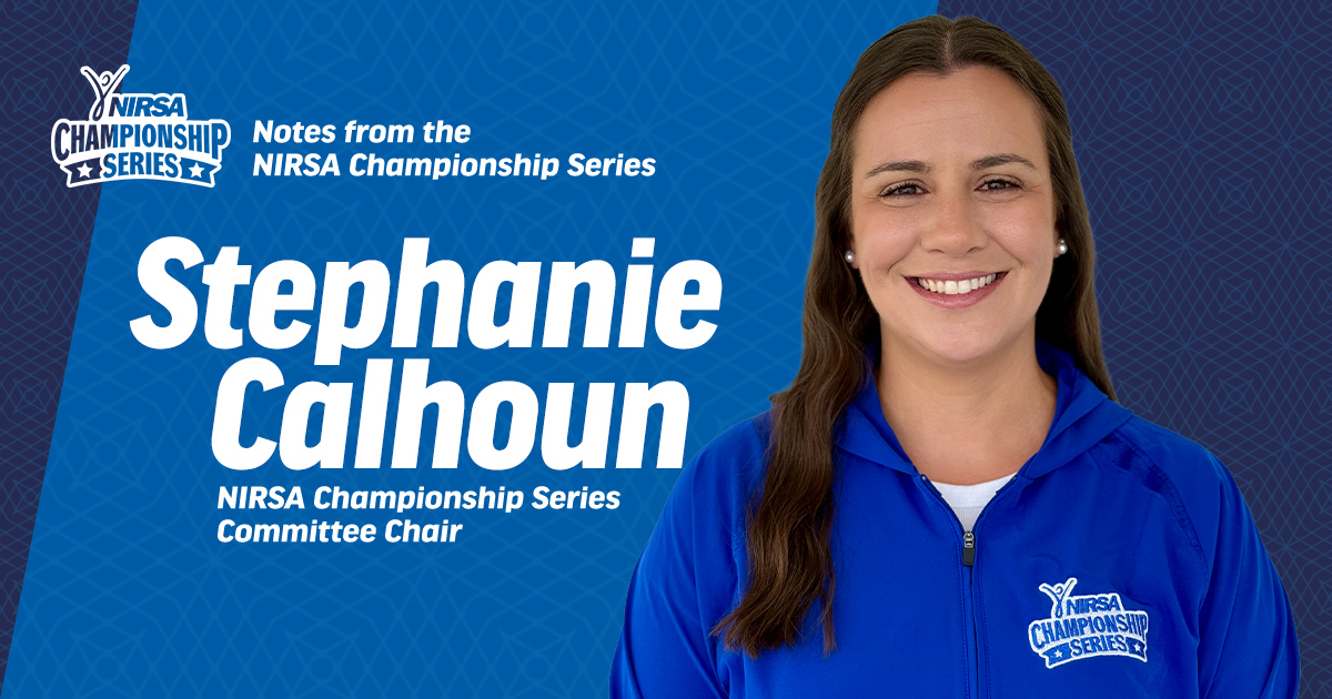 Heart of the Series: Notes from the NIRSA Championship Series Committee Chair