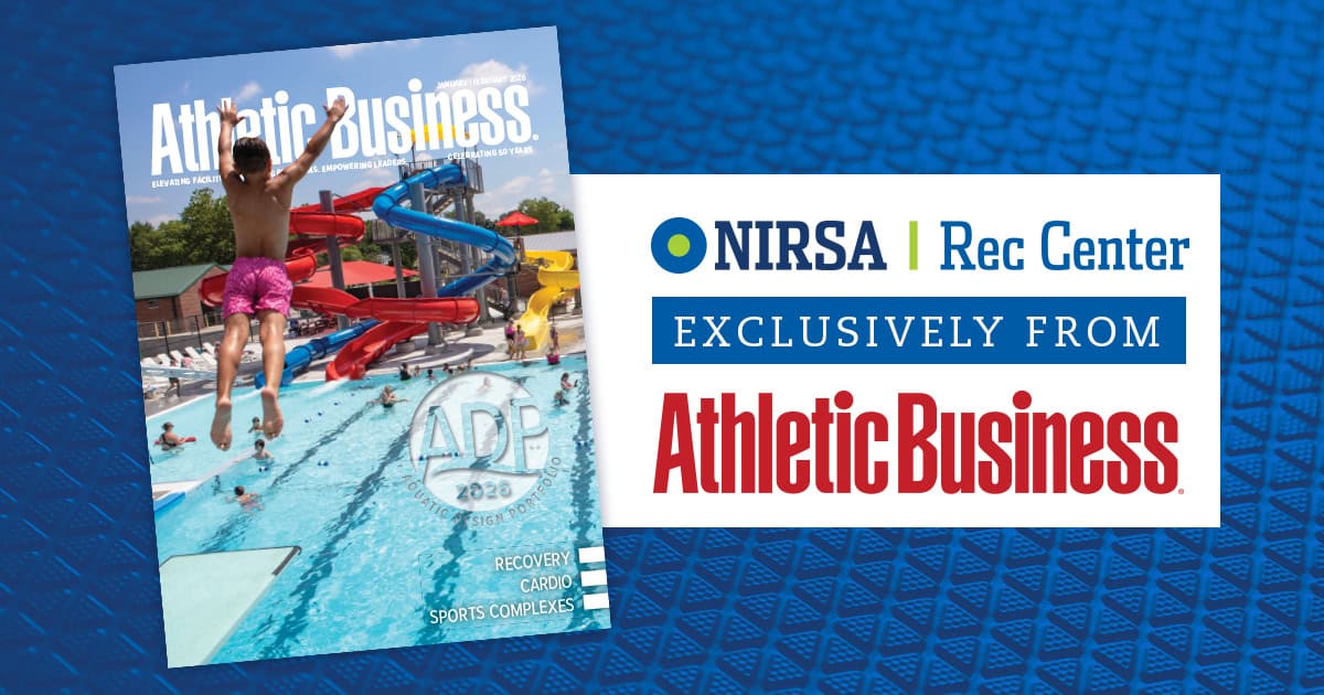 NIRSA Rec Center exclusively from Athletic Business