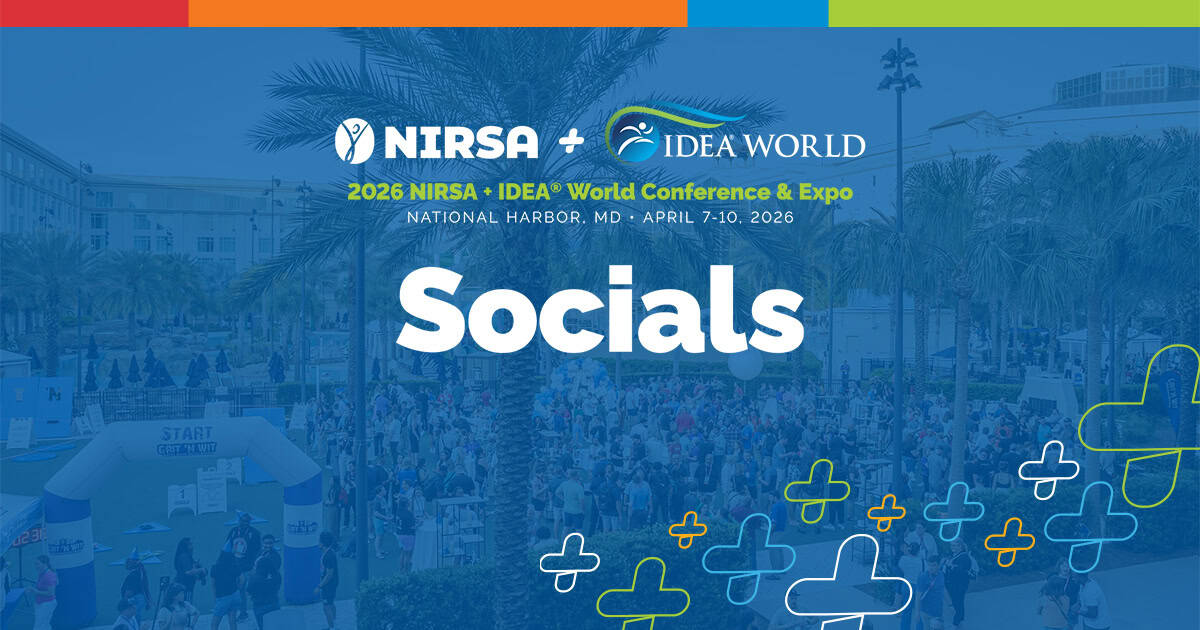 2026 NIRSA + IDEA ® World Conference & Expo Socials