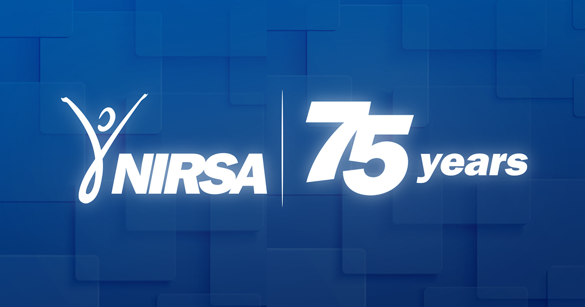 Honor our past, engage the moment, lead to the future: Celebrate 75 years of NIRSA in 2025