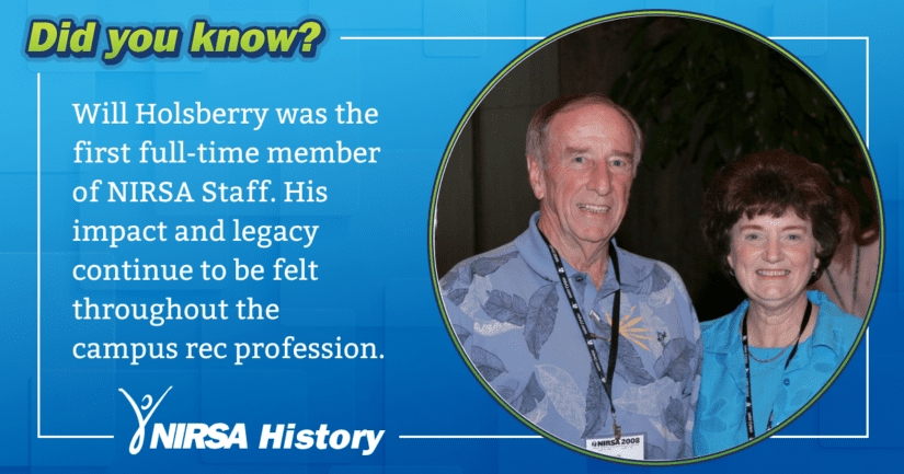 Spotlight on NIRSA Legacy Contributor Will Holsberry