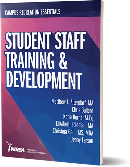 Campus Recreation Essentials: Student Staff Training & Development