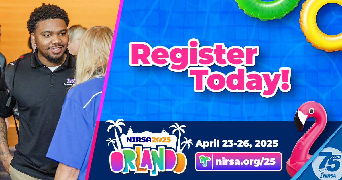 Your conference, your community: Register today for NIRSA 2025