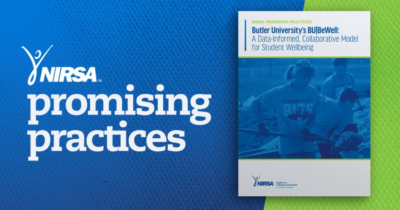 NIRSA Promising Practices: Butler University's data-informed, collaborative model for student wellbeing